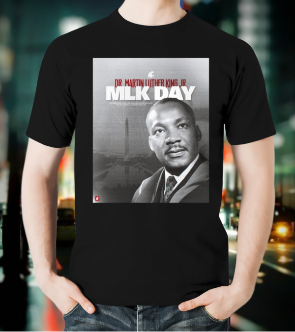 Washington State Cougars MLK Day Dr. Martin Luther King Jr. Celebrating Life And Legacy T-Shirt