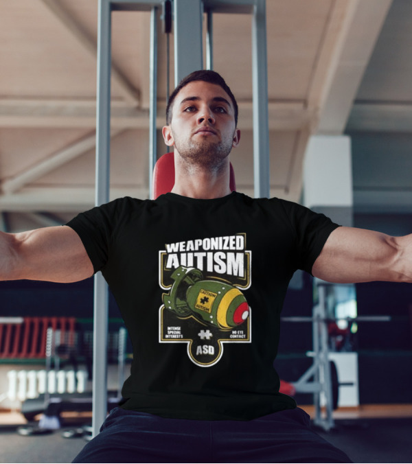 "Weaponized Autism Caution Bomb Intense Special Interests No Eye Contact ASD" T-Shirt