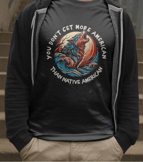 You Don’t Get More American Than Native American Wolf Circle T-Shirt