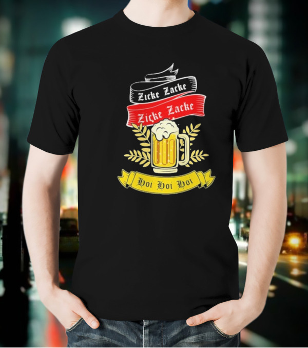 Zicke Zacke Oktoberfest Beer Germany Flag Hoi Hoi Hoi T-Shirt