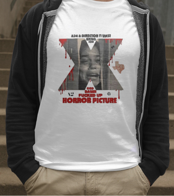 A24 Ti West Bring You The Scariest X Horror Picture T-Shirt