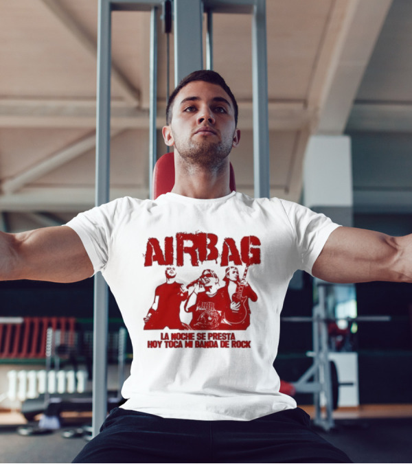 Airbag La Noche Se Presta Hoy Toca Mi Banda De Rock Silhouettes T-Shirt