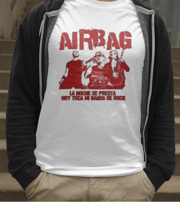 Airbag La Noche Se Presta Hoy Toca Mi Banda De Rock Silhouettes T-Shirt