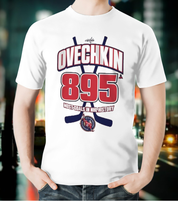 Ovechkin 895 Goals NHL History Washington Capitals T-Shirt
