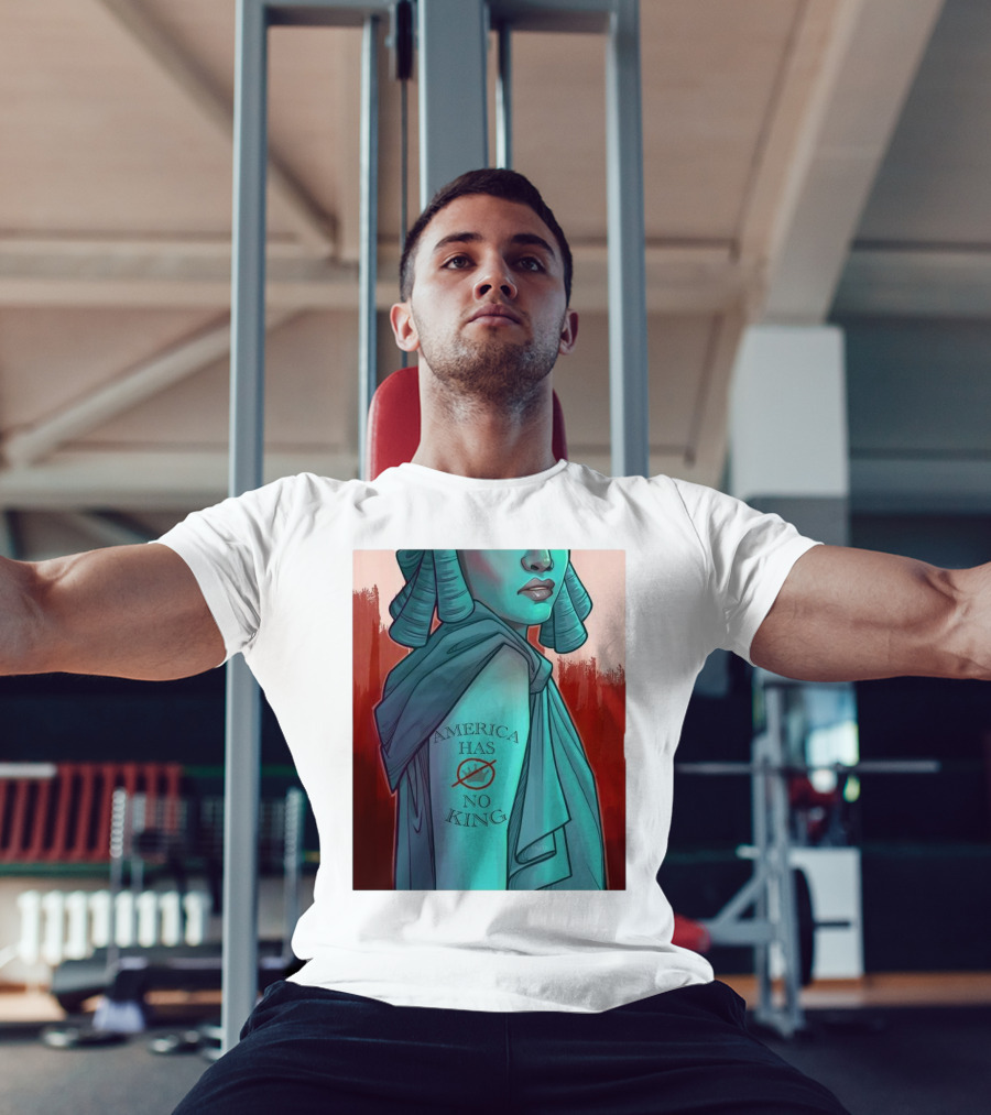 America Has No King Lady Liberty 2025 T-Shirt