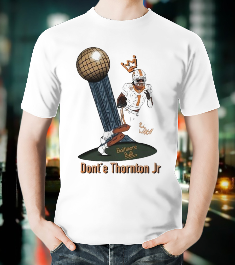 Baltimore Built Dont’e Thornton Jr Football Icon With Crown And Trophy T-Shirt