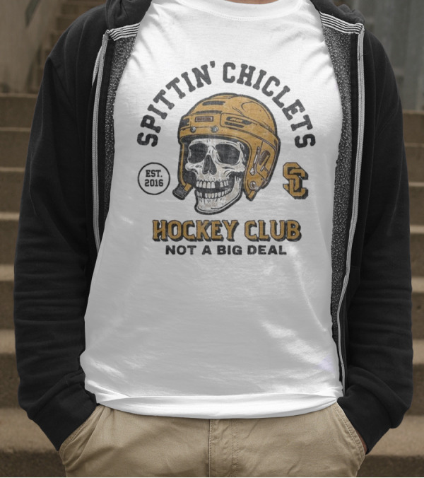 Barstool Sports Merch Spittin’ Chiclets Skull Helmet 2016 Hockey Club Not A Big Deal T-Shirt