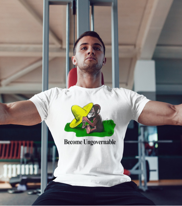 Become Ungovernable Curious Monkey Yellow Hat Sitting On Grass T-Shirt