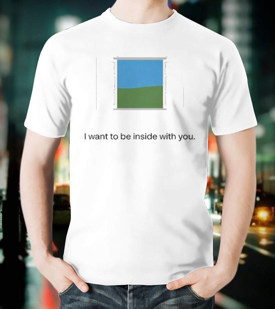 Bon Iver Blue Sky Green Field Window I Want To Be Inside With You T-Shirt