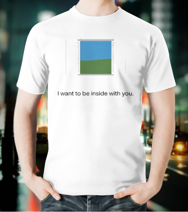 Bon Iver Blue Sky Green Field Window I Want To Be Inside With You T-Shirt