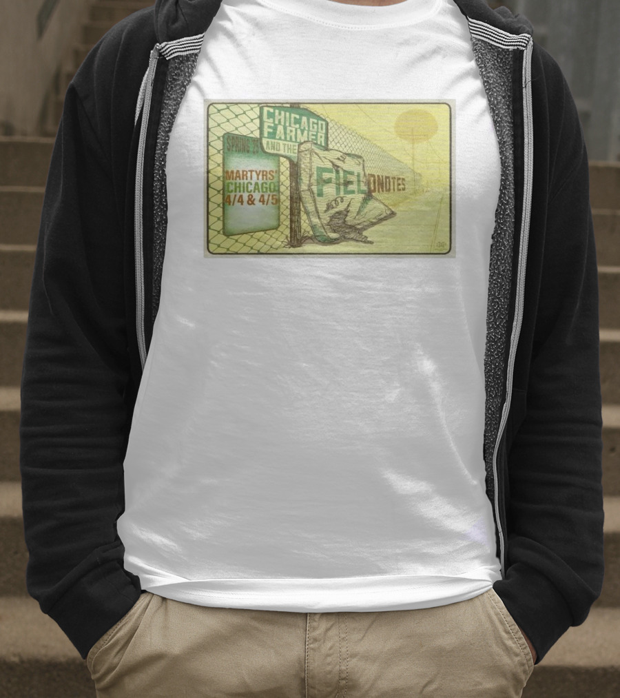 Chicago Farmer And The Field Notes Martyrs Chicago Spring 25 4/4 & 4/5 T-Shirt