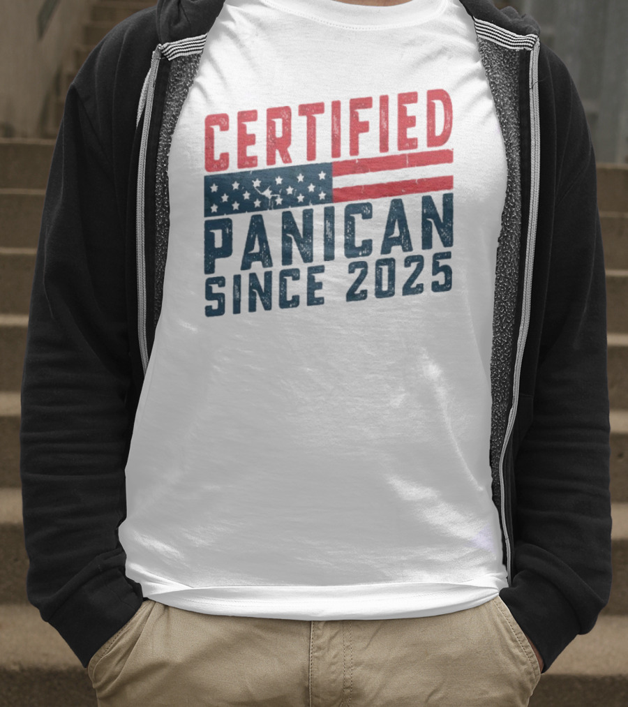 Certified Panican Since 2025 American Flag Stars And Stripes T-Shirt