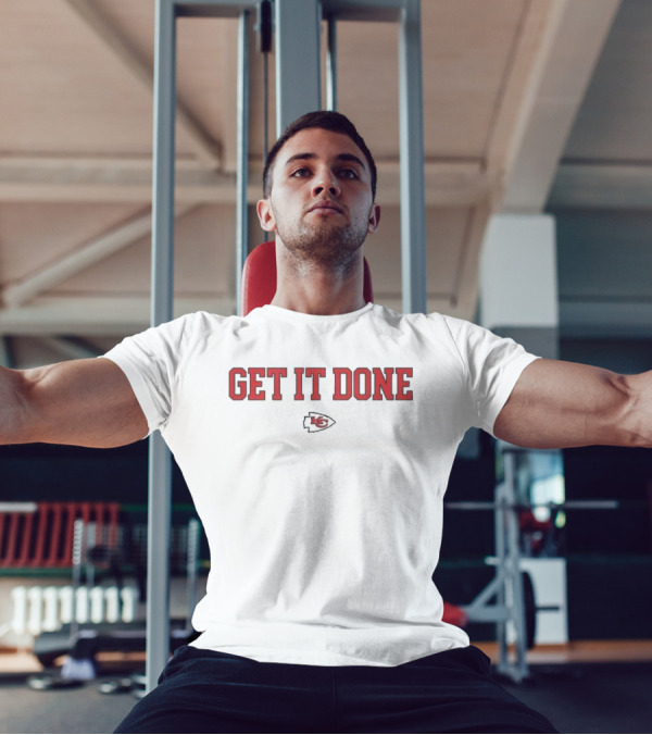 Kansas City Chiefs Get It Done NFL Football Fan Apparel T-Shirt
