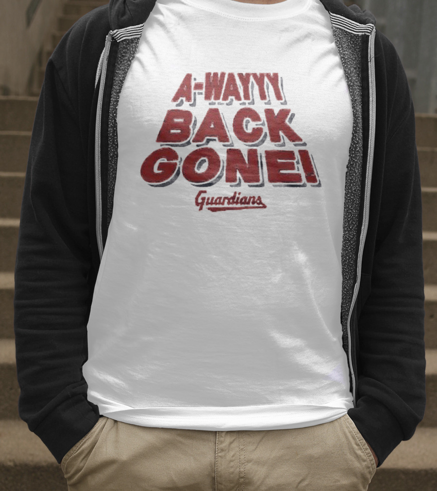 A-Wayyy Back Gone Guardians T-Shirt