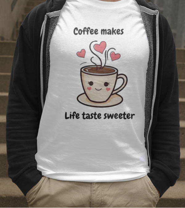 Coffee Makes Life Taste Sweeter Cute Coffee Cup With Hearts T-Shirt