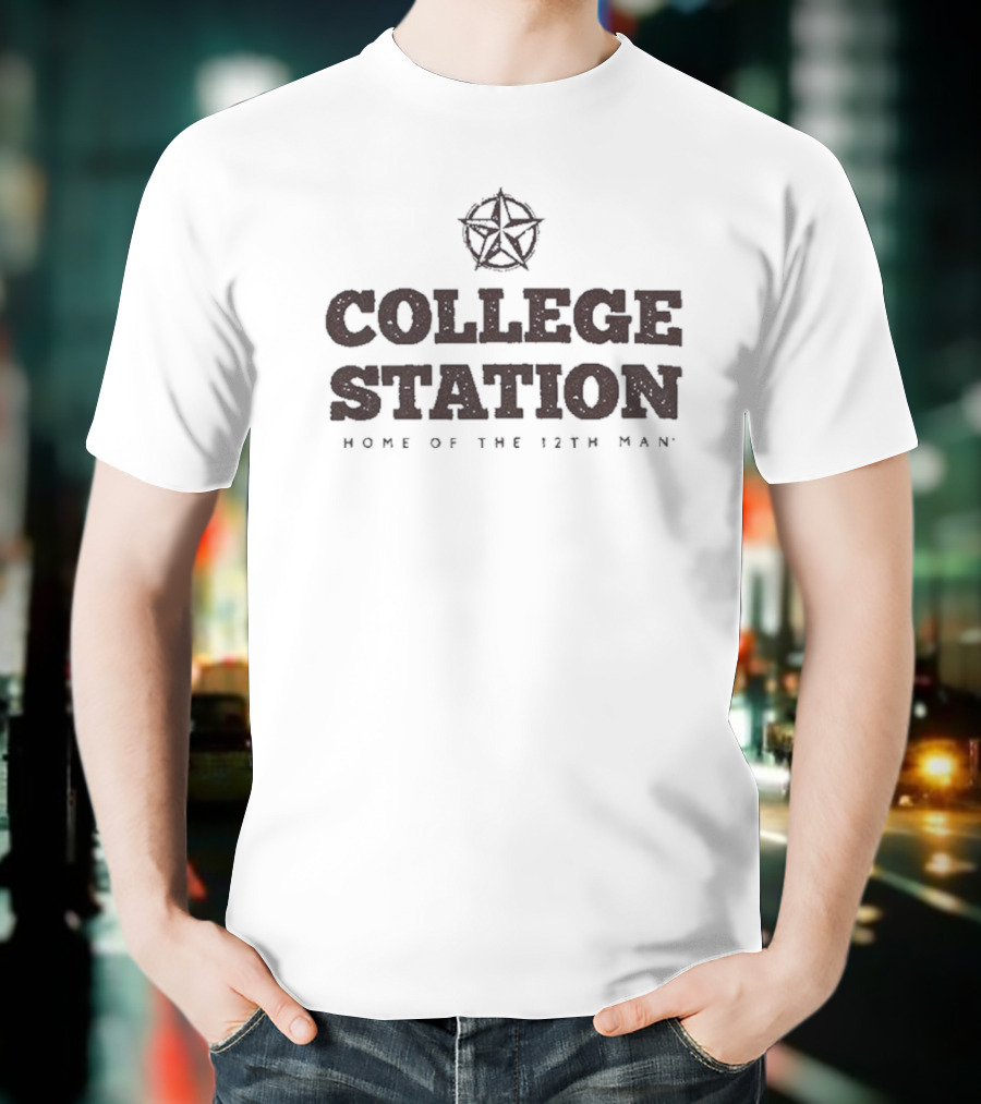 College Station Home Of The 12th Man Star Emblem T-Shirt