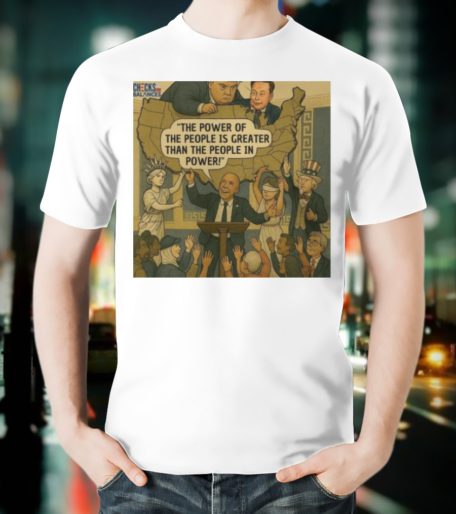 Cory Booker The Power Of The People Is Greater Than The People In Power USA Checks And Balances 2025 T-Shirt