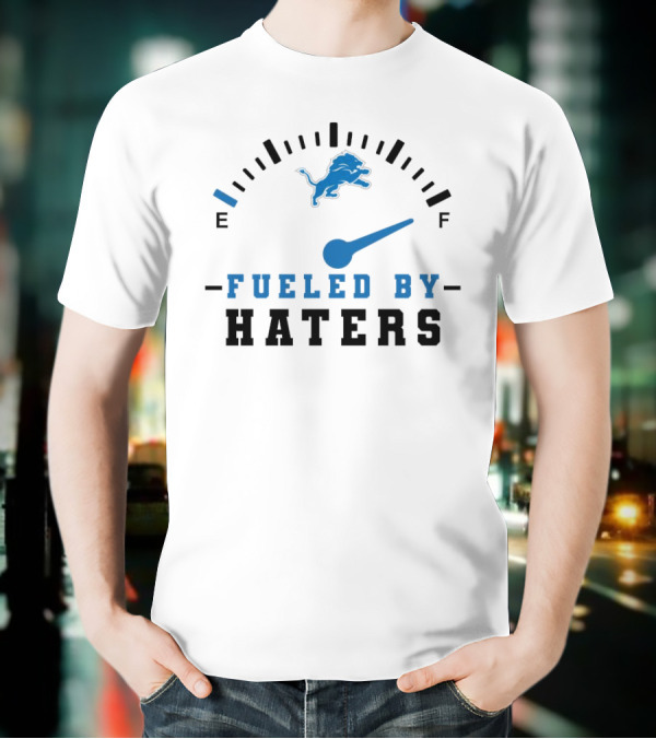 Detroit Lions Fueled By Haters Speedometer T-Shirt