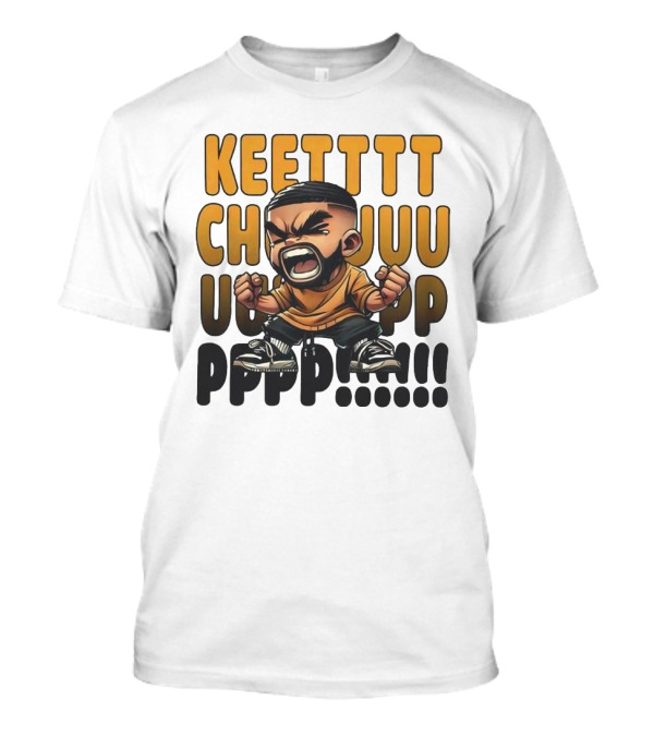Drake Ketchup Caricature KEETTTT CHUUU UUUU PPPPP!!! T-Shirt