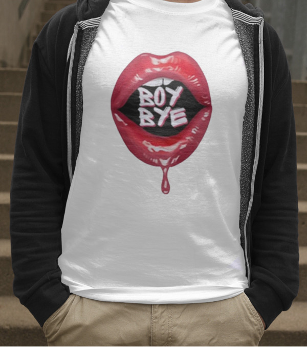 Fabulous Demps Boy Bye Red Lips Bold Style T-Shirt