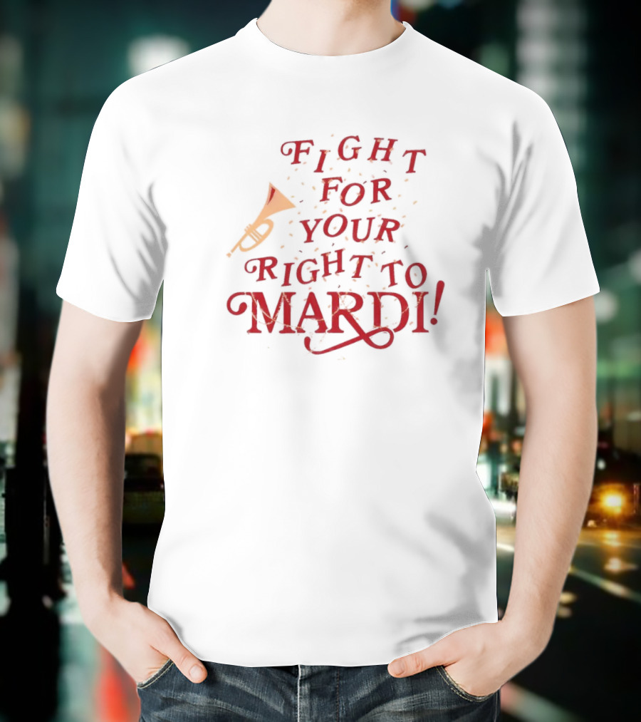 Fight For Your Right To Mardi Kansas City Chiefs Win Buffalo Bills NFL T-Shirt