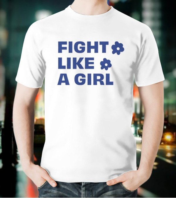FIGHT LIKE A GIRL WITH FLOWER SYMBOLS T-Shirt