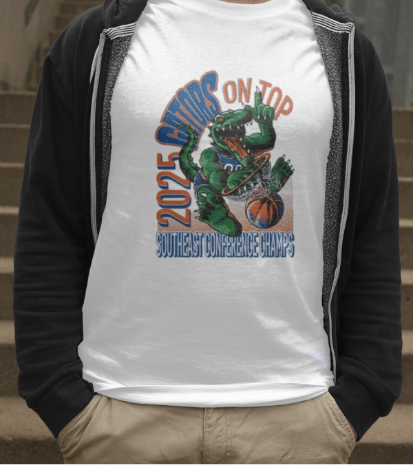 2025 Gators On Top Southeast Conference Champs T-Shirt