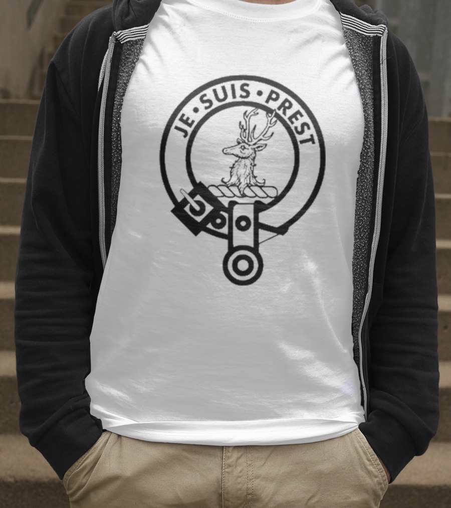 Fraser Of Lovat Clan Badge Crest Je Suis Prest T-Shirt