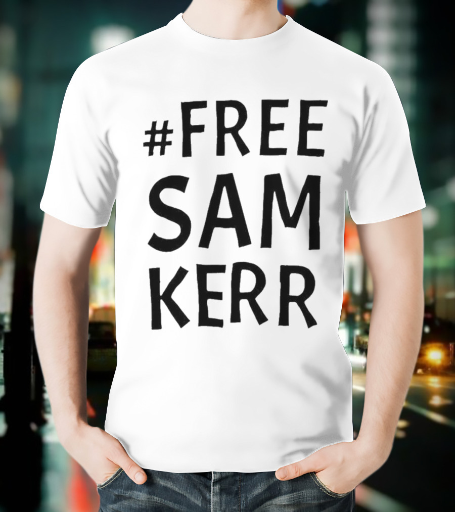 #Free Sam Kerr T-Shirt