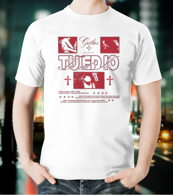 Tu Ed Io Geolier Iconic Visual Elements And Text T-Shirt